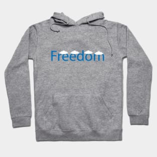 Freedom being free text design Hoodie